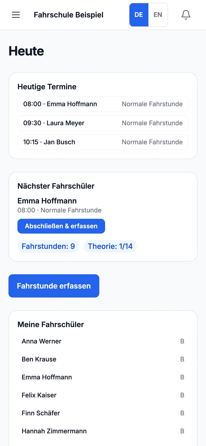 Handy-Ansicht „Heute“ für Fahrlehrer: die heutigen Fahrstunden, der nächste Fahrschüler mit seinem Stand und der Knopf zum Erfassen